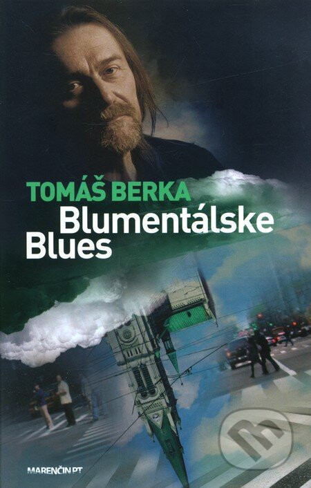 Blumentálske blues - Tomáš Berka