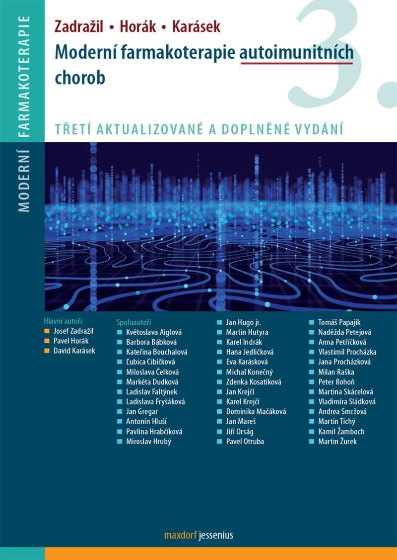 Moderní farmakoterapie autoimunitních chorob, 3.  vydání - Josef Zadražil