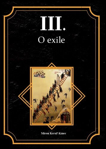 O exile - Miron Keruľ-Kmec st.