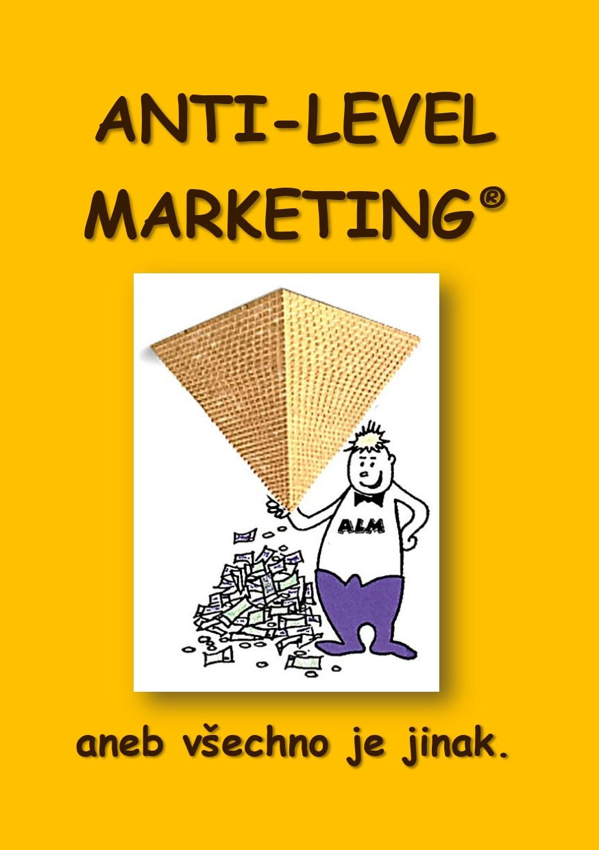 Anti Level Marketing - Zdeněk Šmarda