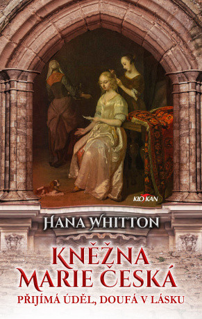 Kněžna Marie Česká - Hana Whitton - e-kniha