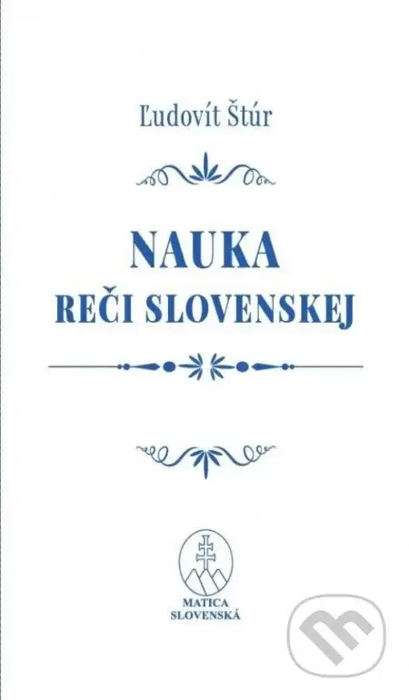 Nauka reči slovenskej - Ľudovít Štúr