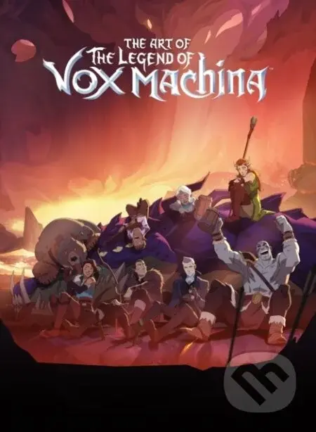 The Art of The Legend of Vox Machina - Meredith Kecskemety