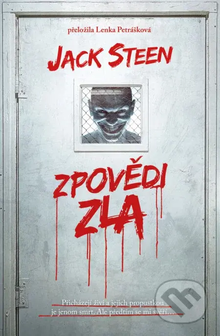 Zpovědi zla - Jack Steen