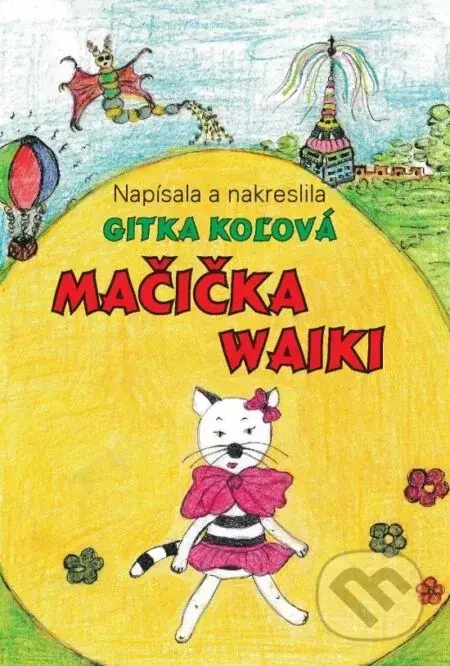 Mačička Waiki - Gitka Koľová