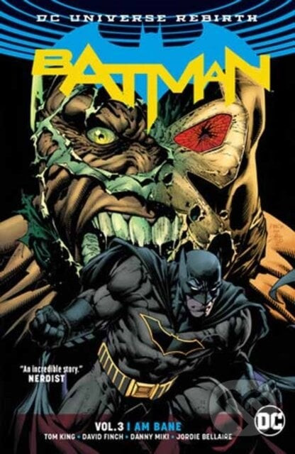 Batman 3: I Am Bane - Tom King, Mitch Gerads (ilustrátor), David Finch (ilustrátor), Clayton Thomas Mann (ilustrátor)