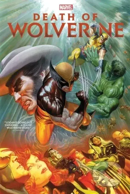 Death of Wolverine Omnibus - Elliott Kalan, Charles Soule, Paul Cornell