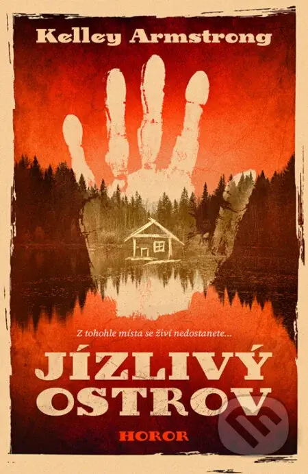 Jízlivý ostrov - Kelley Armstrong