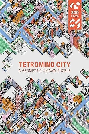 Tetromino City: A Geometric Jigsaw Puzzle (Magma for Laurence King) - Peter Judson