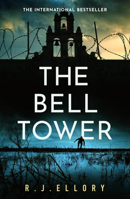 The Bell Tower - Roger Jon Ellory