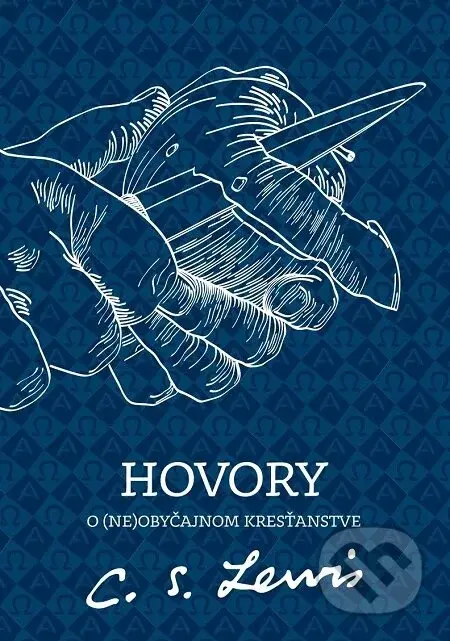 Hovory o (ne)obyčajnom kresťanstve - C.S. Lewis