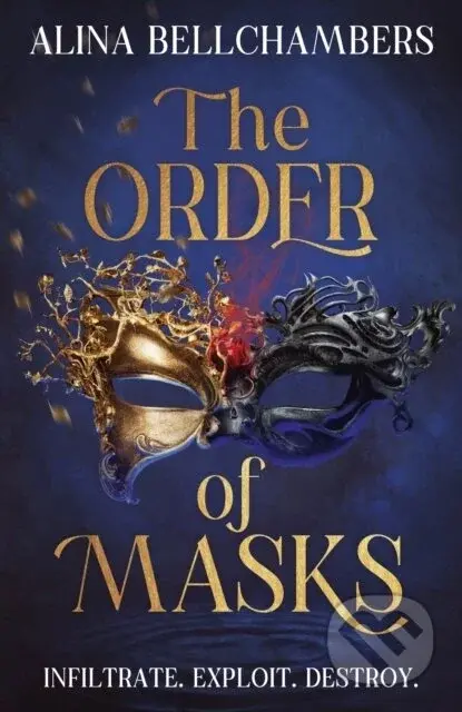 The Order of Masks - Alina Bellchambers