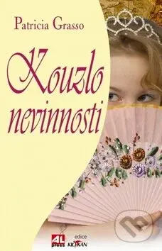 Kouzlo nevinnosti - Patricia Grasso