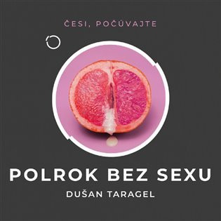 Polrok bez sexu (CD) - Dušan Taragel