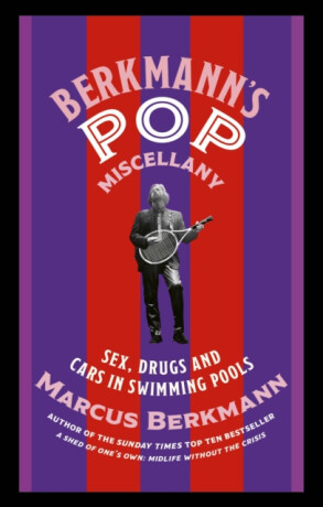 Berkmann's Pop Miscellany - Berkmann Marcus