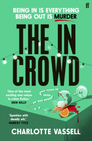 The In Crowd - Charlotte Vassell