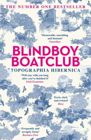 Topographia Hibernica - Blindboy Boatclub