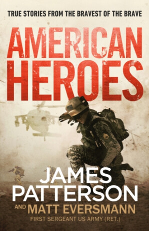 American Heroes - James Patterson