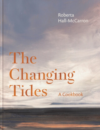 The Changing Tides - Roberta Hall McCarron