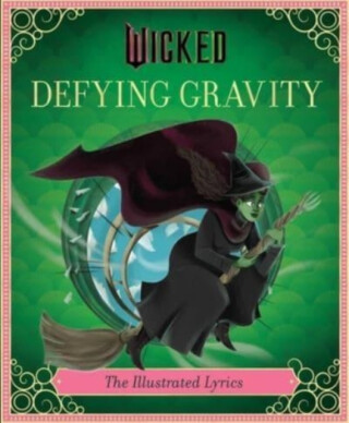 Wicked: Defying Gravity - Stephen Schwartz