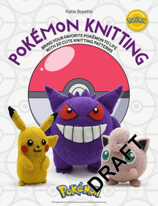 PokeMon Knitting - Katie Boyette