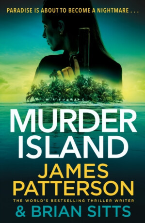 Murder Island - James Patterson