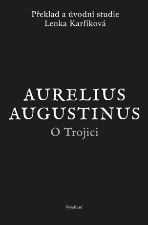 O Trojici - Aurelius Augustinus - e-kniha