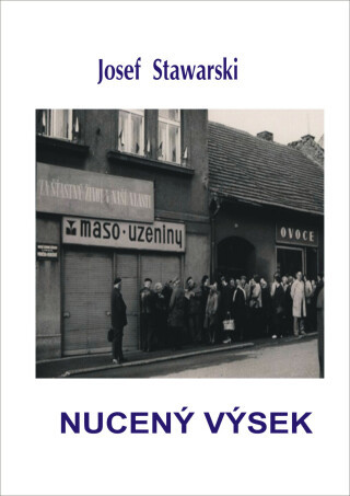 Nucený výsek - Josef Stawarski - e-kniha