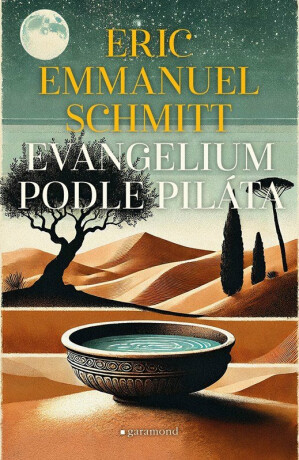 Evangelium podle Piláta - Eric-Emmanuel Schmitt