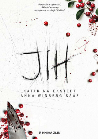 Jih - Katarina Ekstedt, Anna Winberg Sääf