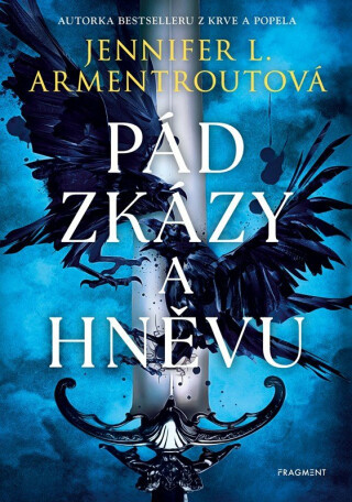 Pád zkázy a hněvu - Jennifer L. Armentrout