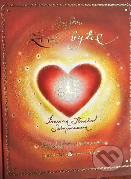 Ja Som Živé Bytie - Janka Sofia Thomková