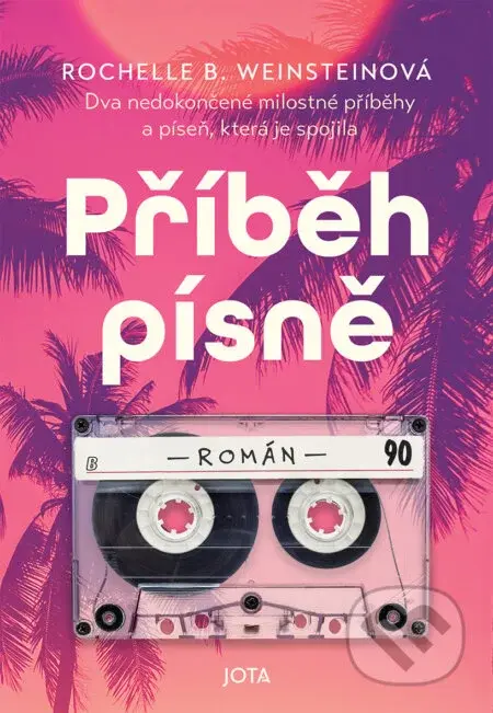Příběh písně - Rochelle B. Weinstein