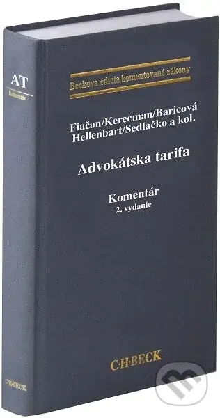 Advokátska tarifa. Komentár - kolektiv
