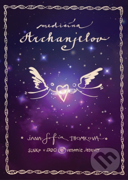 Medicína Archanjelov - Janka Sofia Thomková