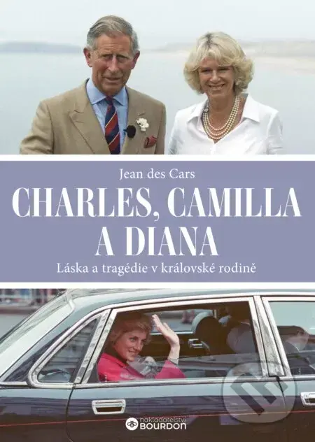 Charles, Camilla a Diana - Jean des Cars