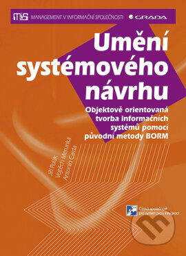Umění systémového návrhu - Vojtěch Merunka, Jiří Polák, Antonín Carda