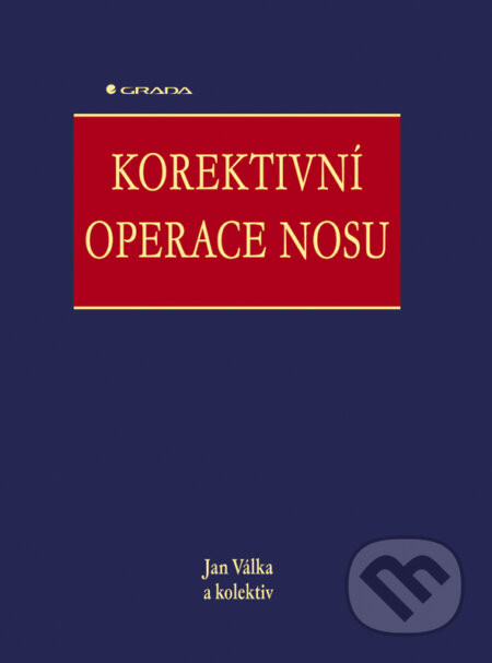 Korektivní operace nosu - Jan Válka a kolektiv