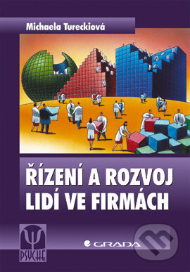 Řízení a rozvoj lidí ve firmách - Michaela Tureckiová