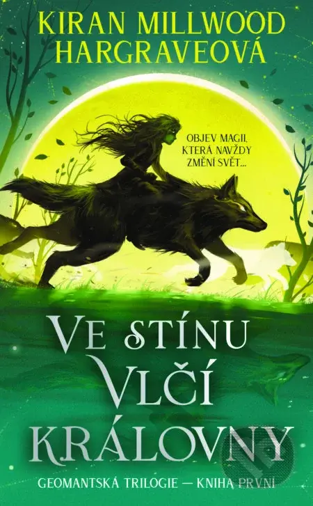 Ve stínu vlčí královny - Kiran Millwood Hargrave