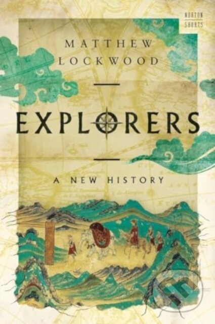 Explorers - Matthew Lockwood