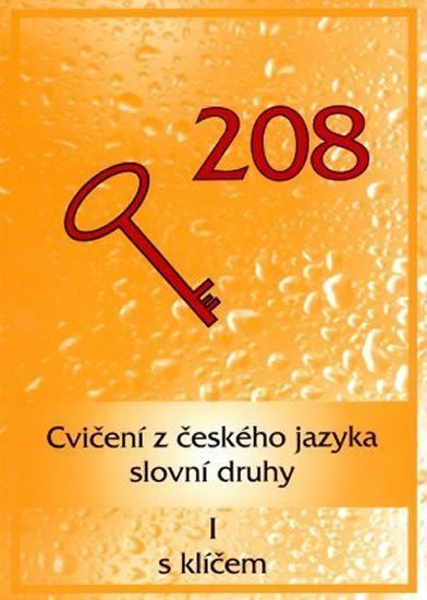 Cvičení z ČJ - slovní druhy I - Miroslav Grepl