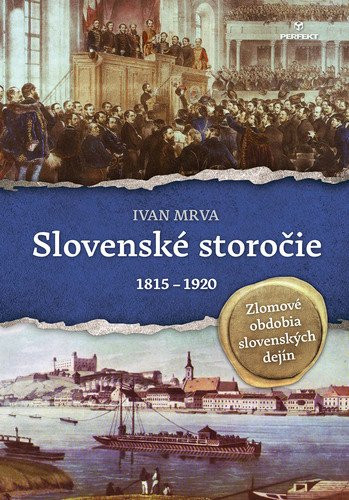Slovenské storočie - Ivan Mrva