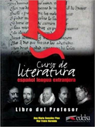 Curso de literatura espanol lengua extranjera libro del profesor (Defekt)