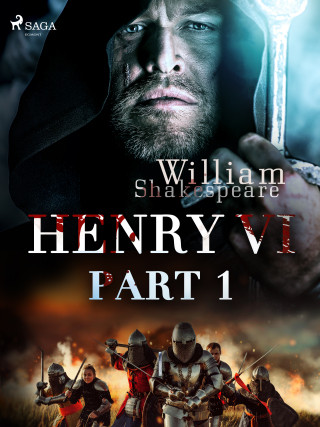 Henry VI, Part 1 - William Shakespeare - e-kniha