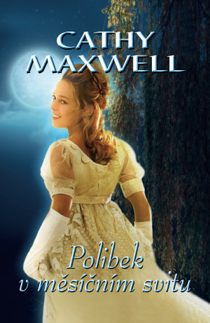Polibek v měsíčním svitu - Cathy Maxwell - e-kniha