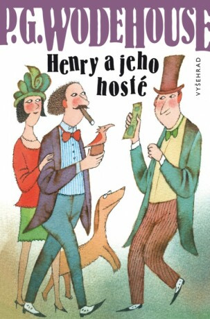 Henry a jeho hosté - Pelham Grenville Wodehouse - e-kniha