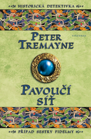 Pavoučí síť - Peter Tremayne - e-kniha