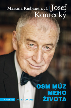 Osm múz mého života - Josef Koutecký, Martina Riebauerová - e-kniha