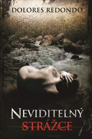 Neviditelný strážce - Dolores Redondová - e-kniha